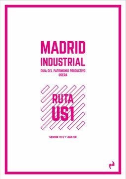 portada Madrid Industrial (Usera) (in Spanish)