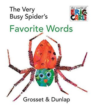 portada The Very Busy Spider's Favorite Words (World of Eric Carle) (en Inglés)