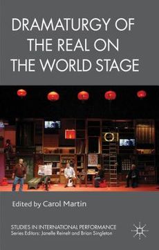 portada Dramaturgy of the Real on the World Stage (Studies in International Performance) (en Inglés)