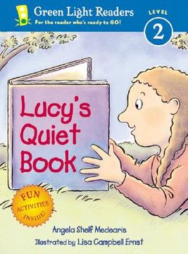 portada Lucy's Quiet Book (Green Light Reader - Level 2 (Quality)) (en Inglés)