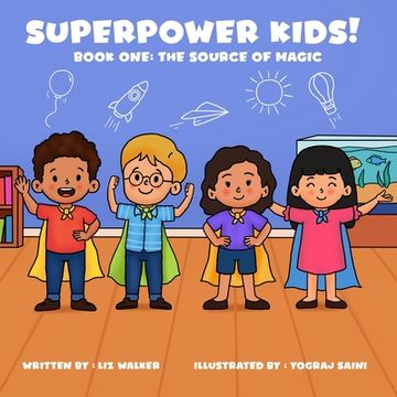 portada Superpower Kids! Book One: The Source of Magic (en Inglés)