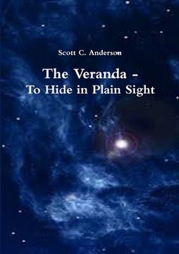 portada The Veranda - To Hide in Plain Sight (en Inglés)