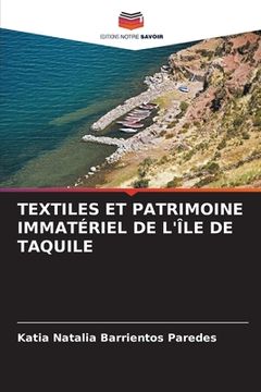 portada Textiles Et Patrimoine Immatériel de l'Île de Taquile (en Francés)