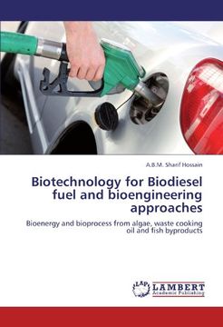 portada biotechnology for biodiesel fuel and bioengineering approaches (en Inglés)
