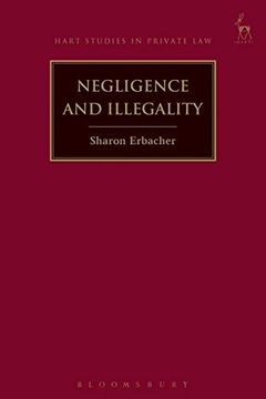portada Negligence and Illegality (Hart Studies in Private Law)