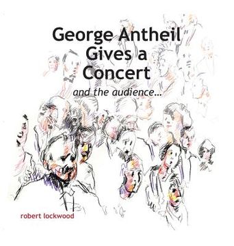 portada George Antheil Gives a Concert