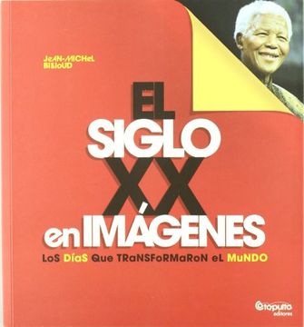 portada El Siglo xx en Imagenes (in Spanish)