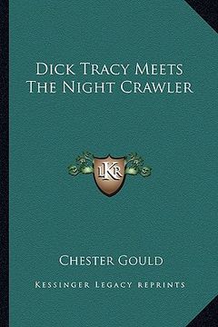 portada dick tracy meets the night crawler (in English)