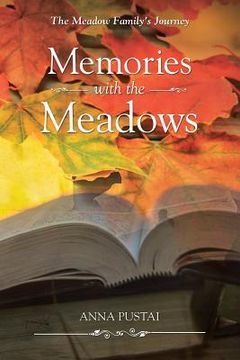 portada Memories with the Meadows: The Meadow Family's Journey (in English)
