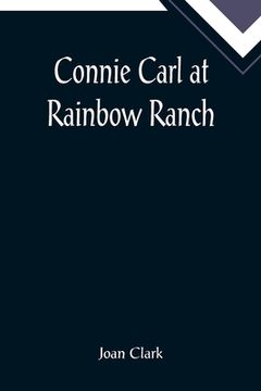 portada Connie Carl at Rainbow Ranch