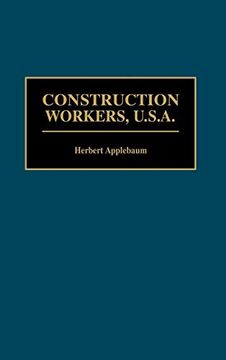 portada Construction Workers, U. S. A. (Contributions in Labor Studies) 