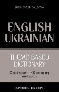 portada Theme-based dictionary British English-Ukrainian - 3000 words (in English)