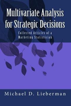 portada Multivariate Analysis for Strategic Decisions: Collected Articles of a Marketing Statistician