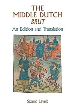 portada The Middle Dutch Brut: An Edition and Translation