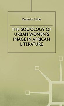 portada The Sociology of Urban Women's Image in African Literature 