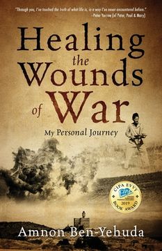 portada Healing the Wounds of War: My Personal Journey (en Inglés)