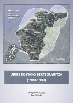 portada Uribe Kostako Bertsolaritza: (1900-1980) (en Euskera)