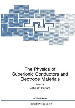 portada The Physics of Superionic Conductors and Electrode Materials (en Inglés)