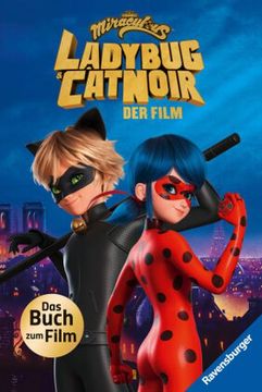 portada Miraculous: Ladybug und cat Noir - das Buch zum Film (en Alemán)