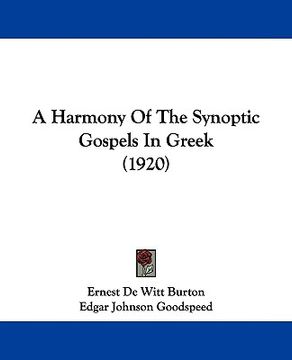 portada a harmony of the synoptic gospels in greek (1920) (en Inglés)