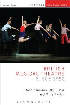 portada British Musical Theatre Since 1950 (en Inglés)