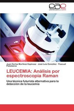 portada leucemia: an lisis por espectroscopia raman (en Inglés)