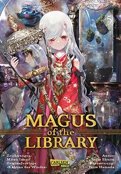 portada Magus of the Library 5: Eine Magische Bibliothek und ein Kind mit Großen Träumen. | Eine Magische Bibliothek und ein Kind mit Großen Träumen. (5) (en Alemán)