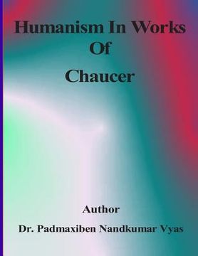 portada Humanism In Works Of Chaucer (en Inglés)