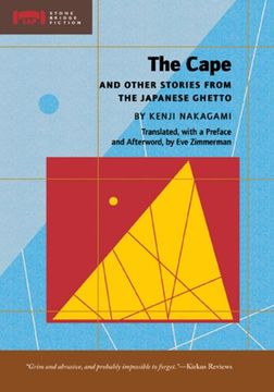 portada The Cape: And Other Stories From the Japanese Ghetto (Stone Bridge Fiction) 