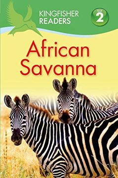 portada Kingfisher Readers L2: African Savanna (Kingfisher Readers, Level 2)