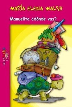 portada Manuelita ¿dónde vas? (in Spanish)