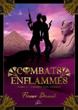 portada Combats Enflammés - Tome 2: Choisis ton combat (en Francés)