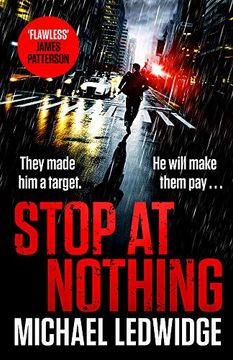 portada Stop at Nothing: The Explosive new Thriller James Patterson Calls 'Flawless'(Michael Gannon 1) (in English)