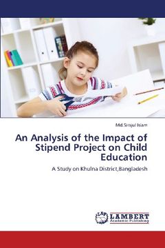 portada An Analysis of the Impact of Stipend Project on Child Education