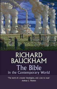 The Bible in the Contemporary World: Exploring Texts and Contexts - Then and now