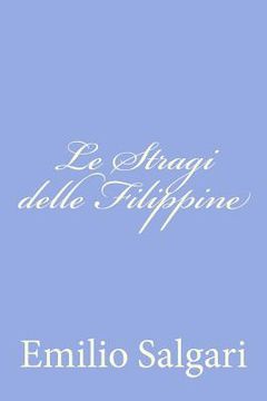 portada Le Stragi delle Filippine (in Italian)