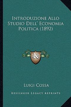 portada Introduzione Allo Studio Dell' Economia Politica (1892) (in Italian)