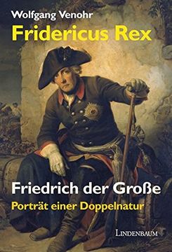 portada Fridericus Rex. Friedrich der Große (in German)