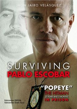 portada Surviving Pablo Escobar - Velasquez, Jhon Jairo - Libro Físico