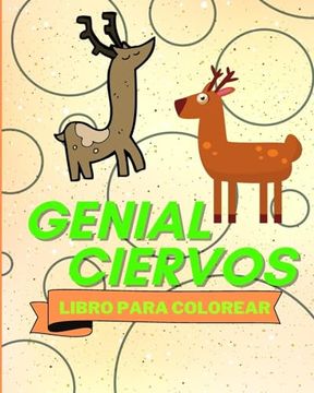 portada Libro Para Colorear de Ciervos Geniales: Adorables Páginas Para Colorear de Ciervos Para Niños