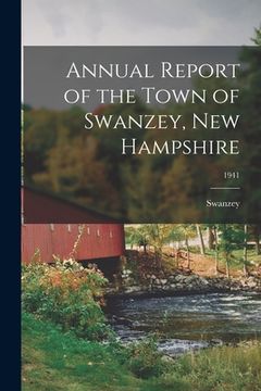 portada Annual Report of the Town of Swanzey, New Hampshire; 1941