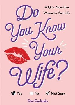 portada Do you Know Your Wife? A Quiz About the Woman in Your Life (en Inglés)