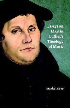 portada essays on martin luther's theology of music (en Inglés)
