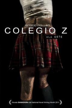 portada Colegio Z: Ala este (in Spanish)