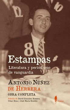 portada Estampas (Obra Completa). Literatura y Periodismo de Vanguardia (in Spanish)