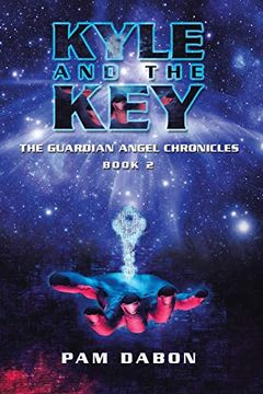 portada Kyle and the Key: The Guardian Angel Chronicles (en Inglés)