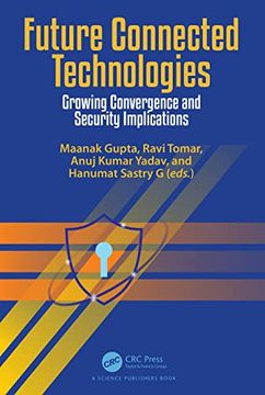 portada Future Connected Technologies: Growing Convergence and Security Implications 