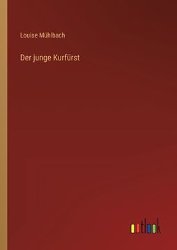 portada Der junge Kurfürst (en Alemán)