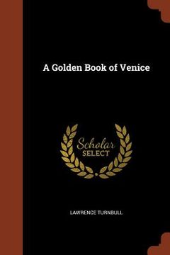 portada A Golden Book of Venice (en Inglés)