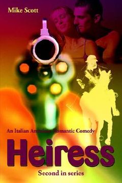 portada heiress: an italian american romantic comedy (en Inglés)
